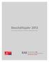 Geschäftsjahr 2013 Zahlen, Daten und Fakten zur Bremer Aufbau-Bank GmbH