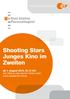 Shooting Stars Junges Kino im Zweiten