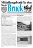 Baustandsberichte. Herzlichen Glückwunsch. Situation der Volksschule Bruck. Jahrgang 2007 Mittwoch, den 13. Juni 2007 Nummer 6