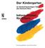 Der Kindergarten. Informationen für Eltern. im deutschsprachigen Teil des Kantons Bern. Erziehungsdirektion des Kantons Bern
