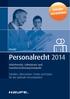 Personalrecht 2014. Inhalts - verzeichnis. Haufe. Arbeitsrecht, Lohnsteuer und Sozialversicherung kompakt
