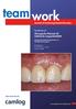 team work Sonderdruck Chirurgische Präzision für ästhetische Langzeitstabilität Journal of Continuing Dental Education www.teamwork-media.