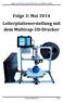 Tipps und Tricks zum 3D-Druck von Multec GmbH Folge 3: Mai 2014 Leiterplattenerstellung mit dem Multirap-3D-Drucker