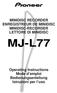 MINIDISC RECORDER ENREGISTREUR DE MINIDISC MINIDISC-RECORDER LETTORE DI MINIDISC MJ-L77