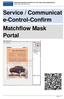 Service / Communicat e-control-confirm Matchflow Mask Portal