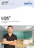 LQS. Lernerorientierte Qualitätstestierung für Schulen. Qualitätstestierung GmbH LQS. Lernerorientierte Qualitätstestierung für Schulen