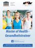 Master of Health - Gesundheitstrainer. Deutsche Fitness Akademie