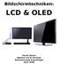 Bildschirmtechniken: LCD & OLED