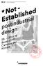 * Not - Established. postindustrial design. 28. 30.4.16 Basel (CH) Campus der Künste
