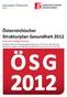 Österreichischer Strukturplan Gesundheit 2012. inklusive Großgeräteplan