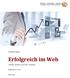 INSIDER-Report. Erfolgreich im Web. Weniger arbeiten und mehr verdienen. Manfred Gronych