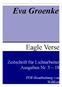 Eva Groenke. Eagle Verse. Zeitschrift für Lichtarbeiter Ausgaben Nr. 3 18. PDF-Bearbeitung von Willfort