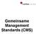 Gemeinsame Management Standards (CMS)