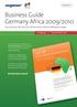 Business Guide Germany Africa 2009/2010 Das Jahrbuch der deutsch-afrikanischen Wirtschaftsbeziehungen
