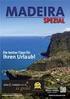 Blumeninsel Madeira - Perle des Atlantik. Zeit: 16.04. - 22.04.2014
