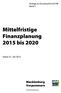 Mittelfristige Finanzplanung 2015 bis 2020