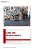 NEUVERMIETUNG AUF OKTOBER 2016. Café-Bar Rindermarkt ZÜRICH-ALTSTADT RINDERMARKT 1 8001 ZÜRICH. Eine Dienstabteilung des Finanzdepartements