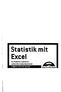 Statistik mit Excel. für Praktiker: Statistiken aufbereiten und präsentieren HORST-DIETER RADKE. Markt+Technik