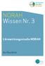 Lebensqualität Gesundheit Entwicklung NORAH. NORAH Wissen Nr. 3. Lärmwirkungsstudie NORAH. Ein Überblick. & region umwelt- und nachbarschaftshaus
