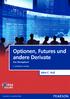 Optionen, Futures und andere Derivate Das Übungsbuch. John C. Hull