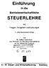 Einführung. in die Betriebswirtschaftliche STEUERLEHRE. mit Fragen, Aufgaben und Lösungen. 7., völlig überarbeitete Auflage