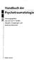 Handbuch der Psychotraumatologie. Herausgegeben von Gunter H. J. Freyberger und Andreas