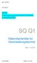 SQ Q1. Elektrofachkräfte für Veranstaltungstechnik. IGVW Interessengemeinschaft Veranstaltungswirtschaft. Vers.2 1.6.2016.