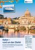 Italien rund um den Stiefel. Reisen. Kreuzfahrt mit MS HAMBURG mit Vorprogramm Rom. vom 21. Oktober bis 1. November 2016