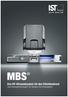 MBS Das UV-Allroundsystem für den Etikettendruck Zwei Härtungstechnologien. Ein Gehäuse. Ein Vorschaltgerät.