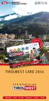 DE EN IT NL CARD CARD TIROLWEST CARD 2014 LANDECK ZAMS FLIESS TOBADILL GRINS STANZ