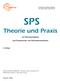SPS. Theorie und Praxis. mit Übungsaufgaben. und Programmier- und Simulationssoftware. 2. Auflage EUROPA-FACHBUCHREIHE. für elektrotechnische Berufe