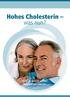 Hohes Cholesterin was nun?