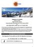 FRIENDS OF TACKERS ANZERE, SCHWEIZ Mach mit bei unserer Internationalen Skiwoche vom 23.-30. Januar 2016 oder dem SNOW BOOT-CAMP vom 12.-19.