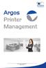 Argos Printer Management