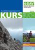 Ausbildungsprogramm KURS BUCH. Bergsport im Winter Bergsport im Sommer Klettern Kinder und Berge Bergsport über s ganze Jahr