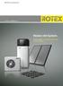 ROTEX EcoHybrid. Heizen mit System. ROTEX EcoHybrid erneuerbare Energieträger perfekt kombiniert.