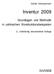 Günter Scheuermann. Inventur 2009. Grundlagen und Methodik in zahlreichen Konstruktionsbeispielen. 2., vollständig überarbeitete Auflage HANSER