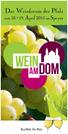 Das Weinforum der Pfalz. am 18.+19. April 2015 in Speyer. Wein. am Dom