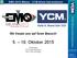5. 10. Oktober 2015. Wir freuen uns auf Ihren Besuch! EMO 2015 Milano - YCM Show Informationen. YCM Show Informationen. Halle 9, Stand D24 / E21