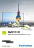Frühjahr 2016 DVB-T2 HD. Endlich Antennenfernsehen in HD! ww.dvb-t2-portal.de