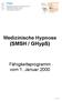 Medizinische Hypnose (SMSH / GHypS) Fähigkeitsprogramm vom 1. Januar 2000