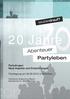 20 Jahre. Partydrogen: Neue Aspekte und Entwicklungen. Fachtagung am 29.09.2016 in München