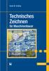 Horst-W. Grollius. für Maschinenbauer. Technisches Zeichnen. 2., aktualisierte Auflage