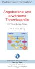 Angeborene und erworbene Thrombophilie