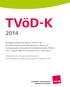 TVöD-K. Eingerichtet und mit ergänzenden Hinweisen berücksichtigt die Tarifänderungen Stand 30. September 2015