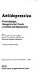 Antidepressiva. Pharmakologie, therapeutischer Einsatz und Klinik der Depressionen. Medizinisch-pharmakologisches Kompendium Band 5