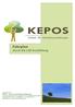 Impressum: KEPOS Institut für Qualitätsausbildungen ein Unternehmen von. factor happiness Training & Beratung GmbH. 1200 Wien http://www.kepos.