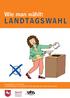 Wie man wählt: LANDTAGSWAHL. Herausgegeben von Karl Finke, Landesbeauftragter für Menschen mit Behinderungen des Landes Niedersachsen