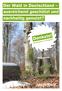 Der Wald in Deutschland ausreichend geschützt und nachhaltig genutzt? Kurzfassung. Denkste! Bundesländer im Vergleich