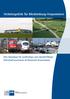 Verkehrspolitik für Mecklenburg-Vorpommern. Eine Grundlage für nachhaltiges und zukunftsfähiges Wirtschaftswachstum im Nordosten Deutschlands